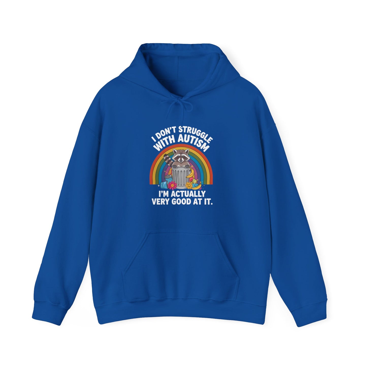 I Don't Struggle with Autism - Unisex Heavy Blend™ Hooded Sweatshirt