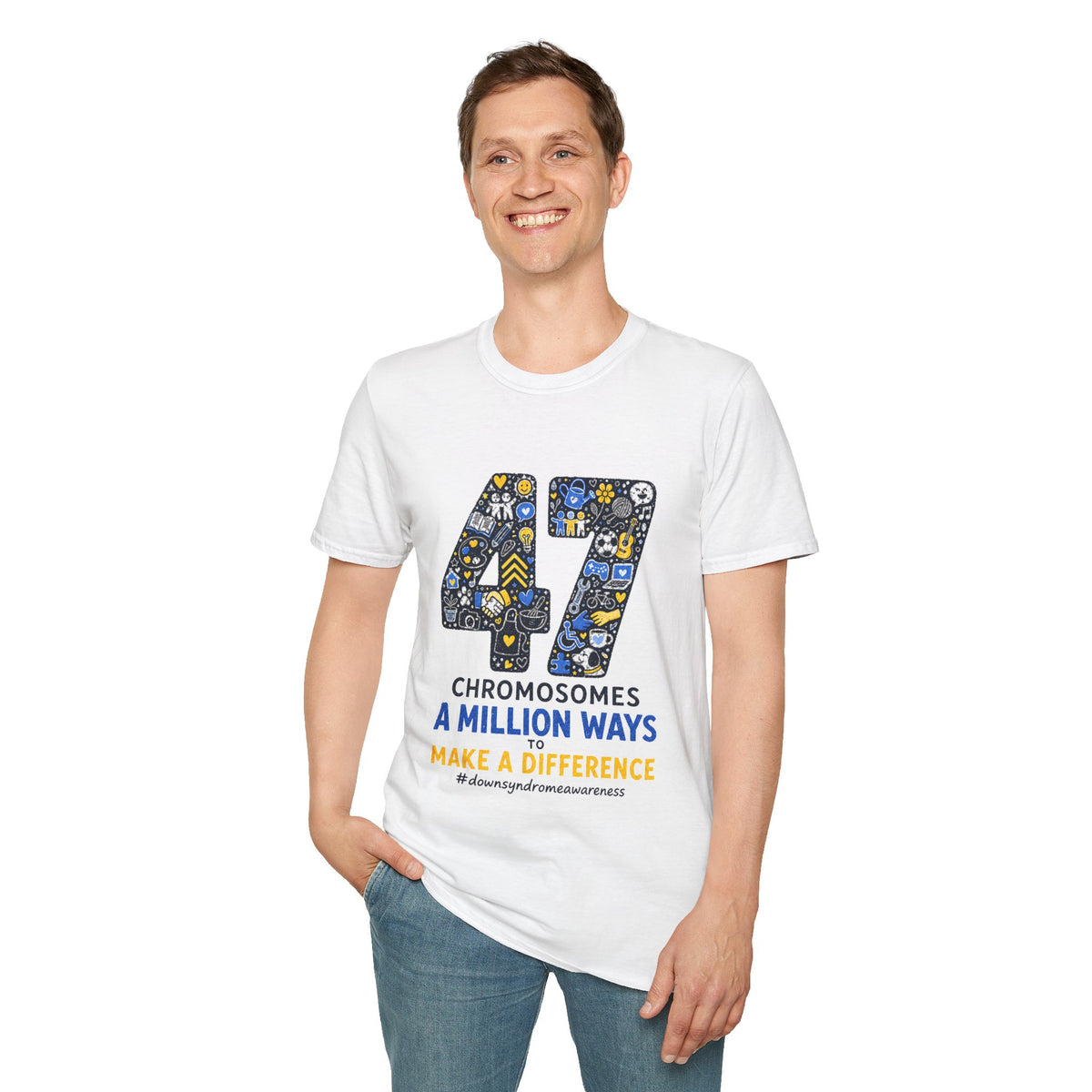 Down Syndrome Awareness Shirt – 47 Chromosomes, A Million Ways Tee