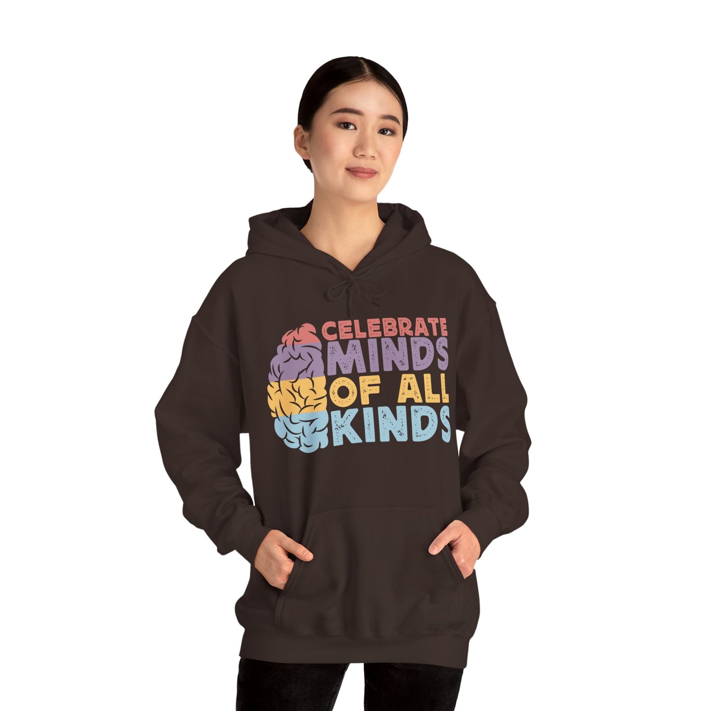 "Celebrate Minds of All Kinds" Hoodie