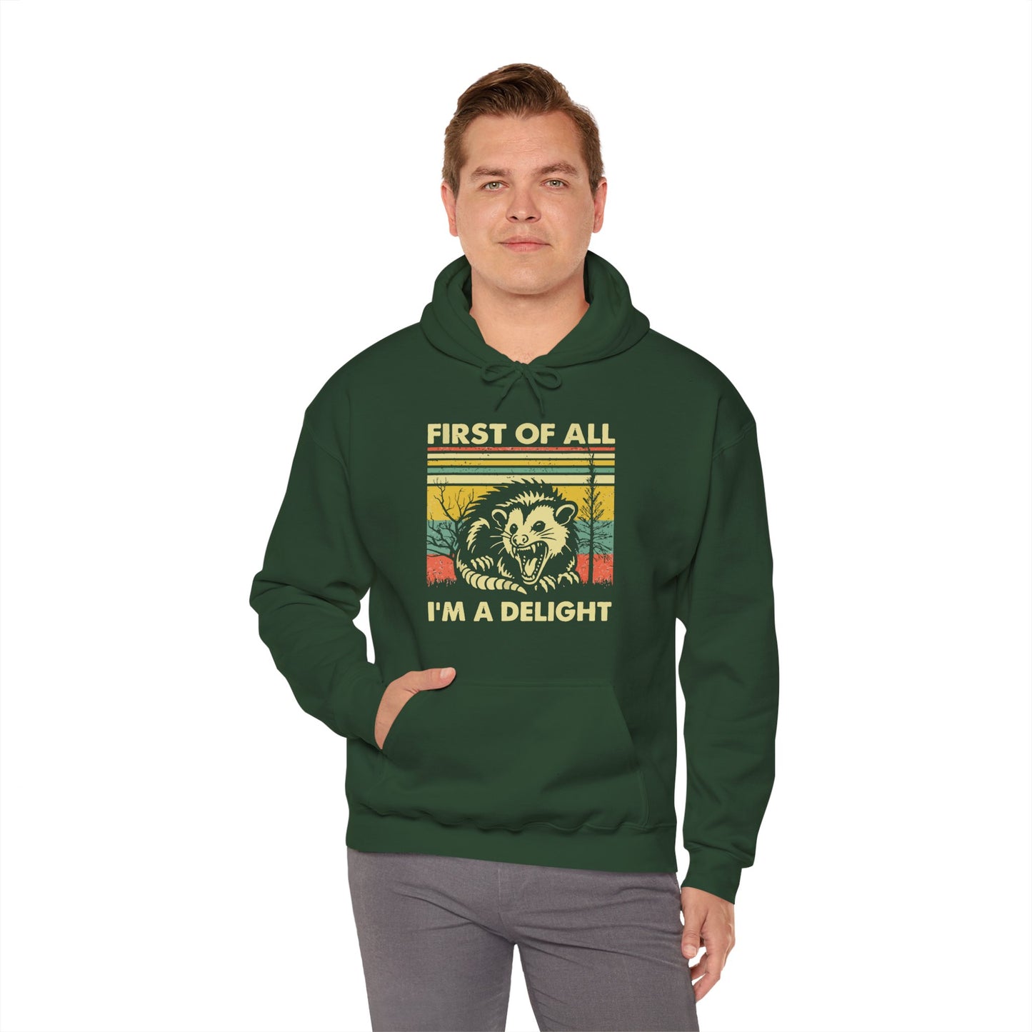 Funny Possum Hoodie — "First of All, I'm a Delight" Graphic Sweatshirt