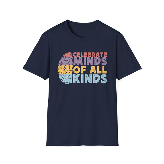 "Celebrate Minds of All Kinds" T-Shirt