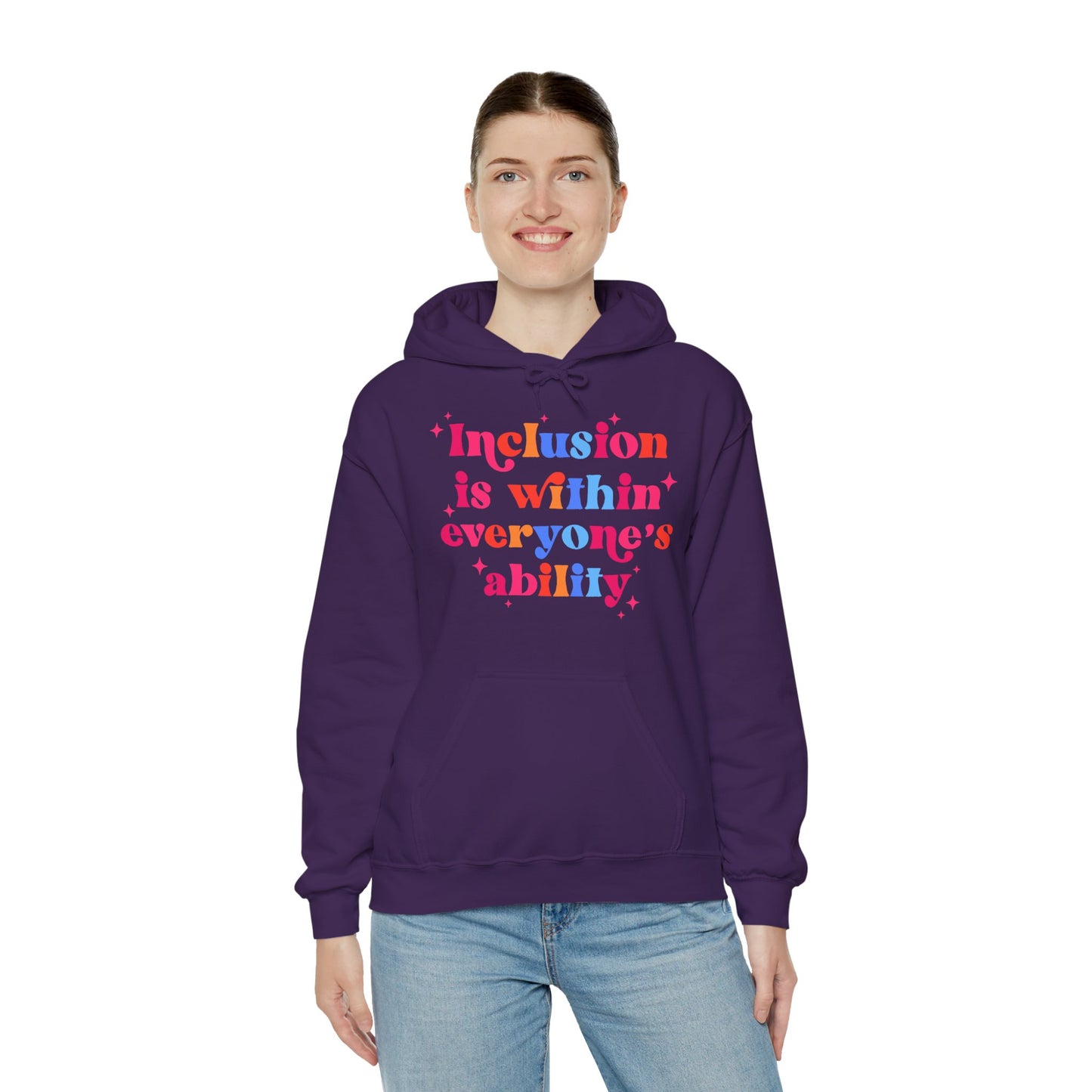 "Inclusion Is Within Everyone’s Ability" Hoodie — Disability Inclusion Sweatshirt