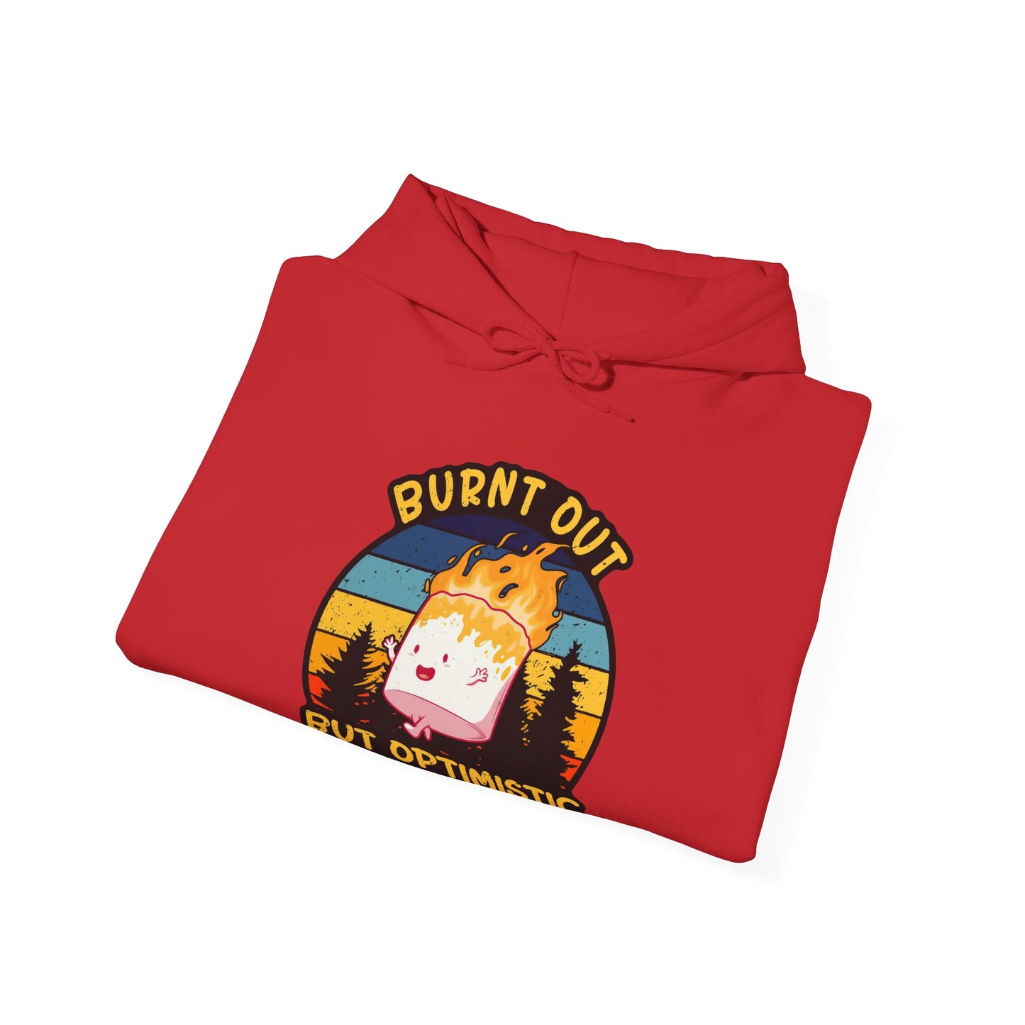 "Burnt Out But Optimistic" Hoodie — Cute Retro Campfire Graphic Sweatshirt