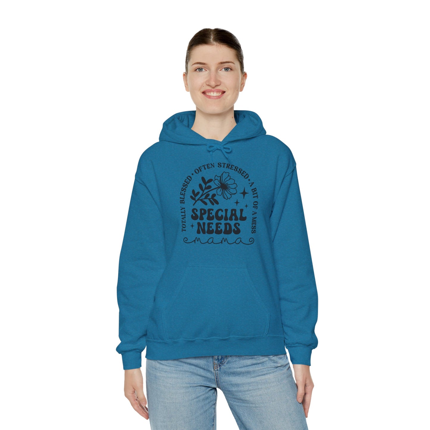 Special Needs Mama Hoodie — "Totally Blessed, Often Stressed" Comfort Pullover