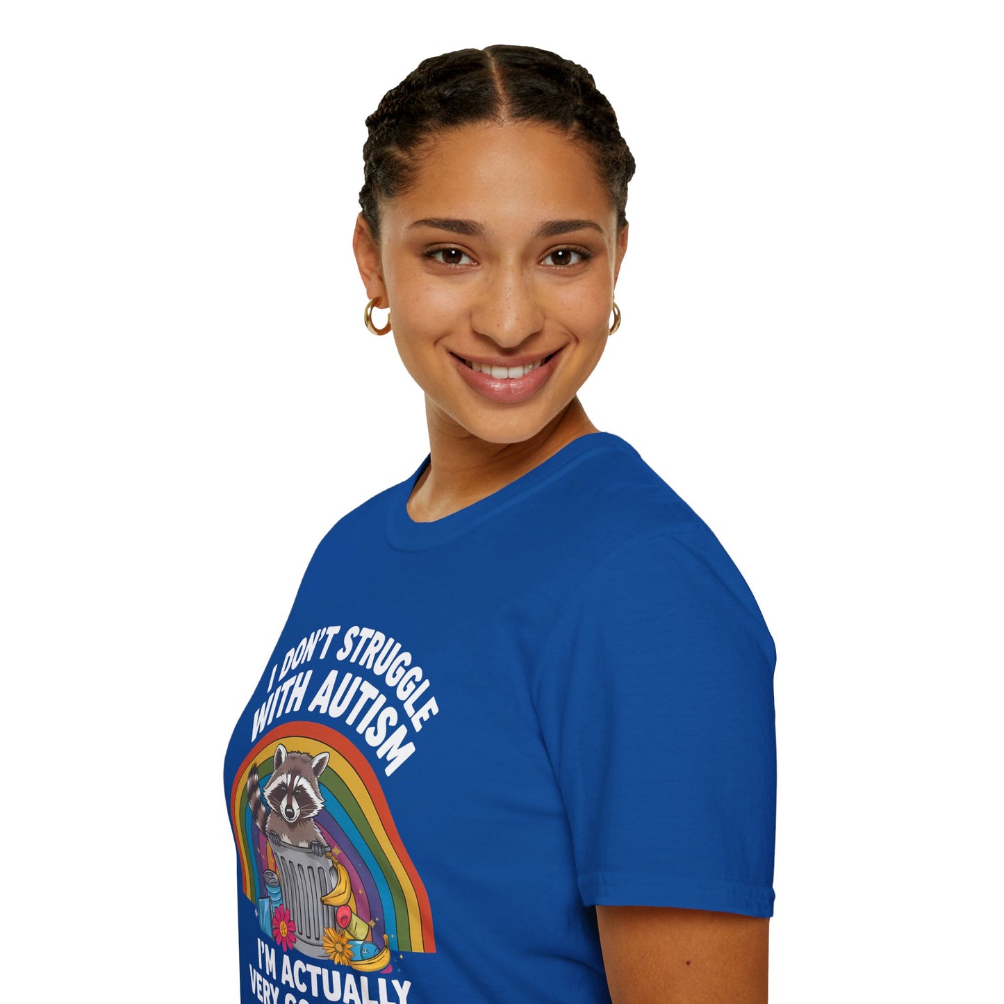 I Don't Struggle with Autism - Unisex Softstyle T-Shirt