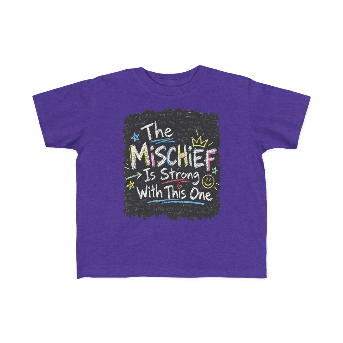 The Mischief Is Strong With This One Toddler Tee – Chalkboard Kids Shirt