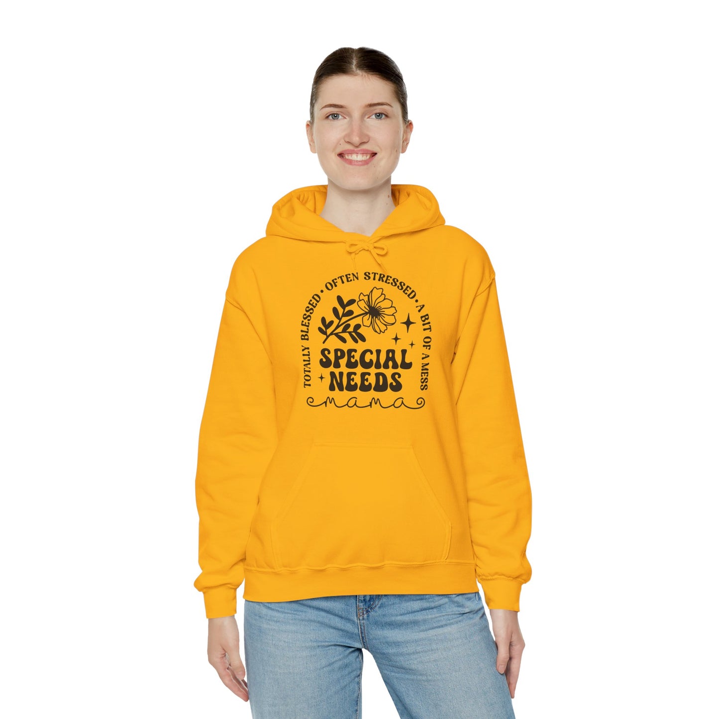Special Needs Mama Hoodie — "Totally Blessed, Often Stressed" Comfort Pullover