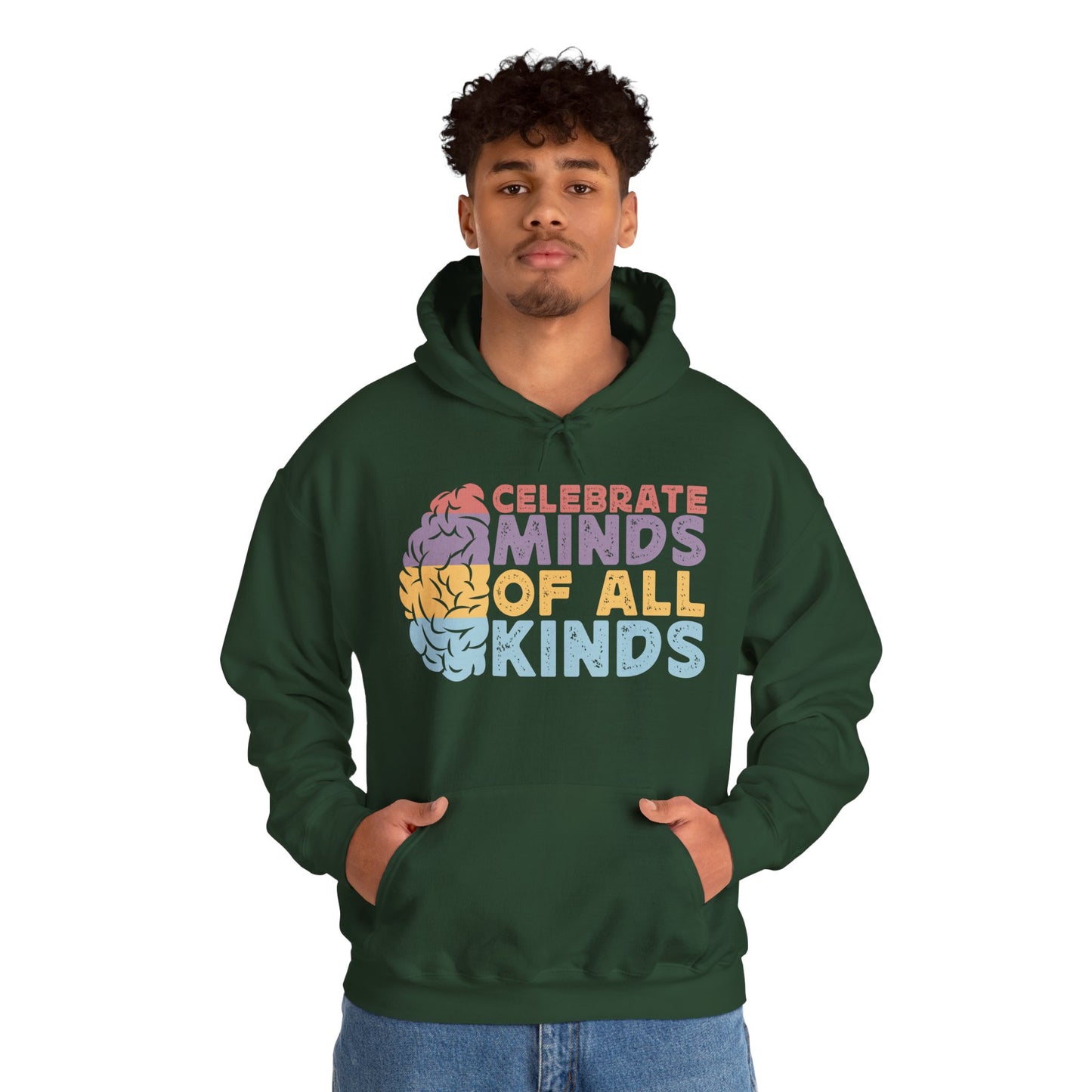 "Celebrate Minds of All Kinds" Hoodie