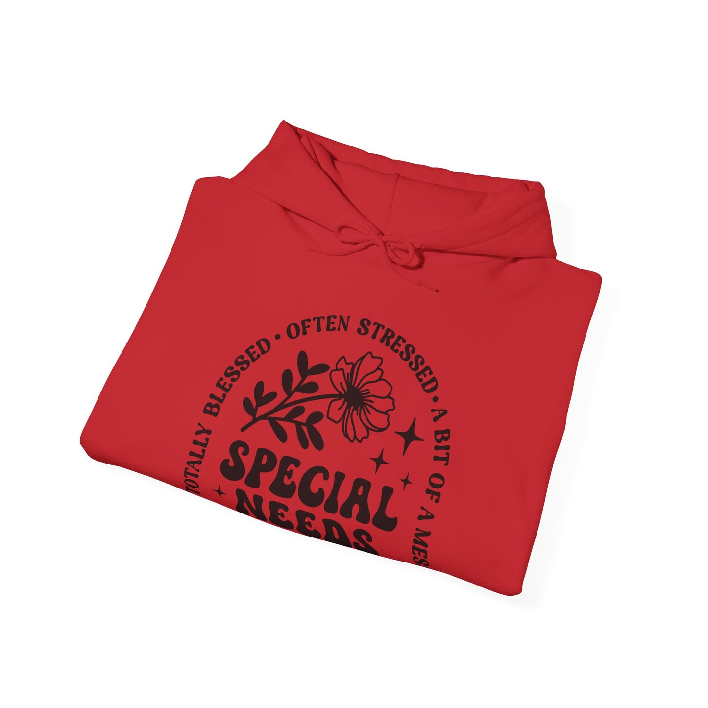 Special Needs Mama Hoodie — "Totally Blessed, Often Stressed" Comfort Pullover