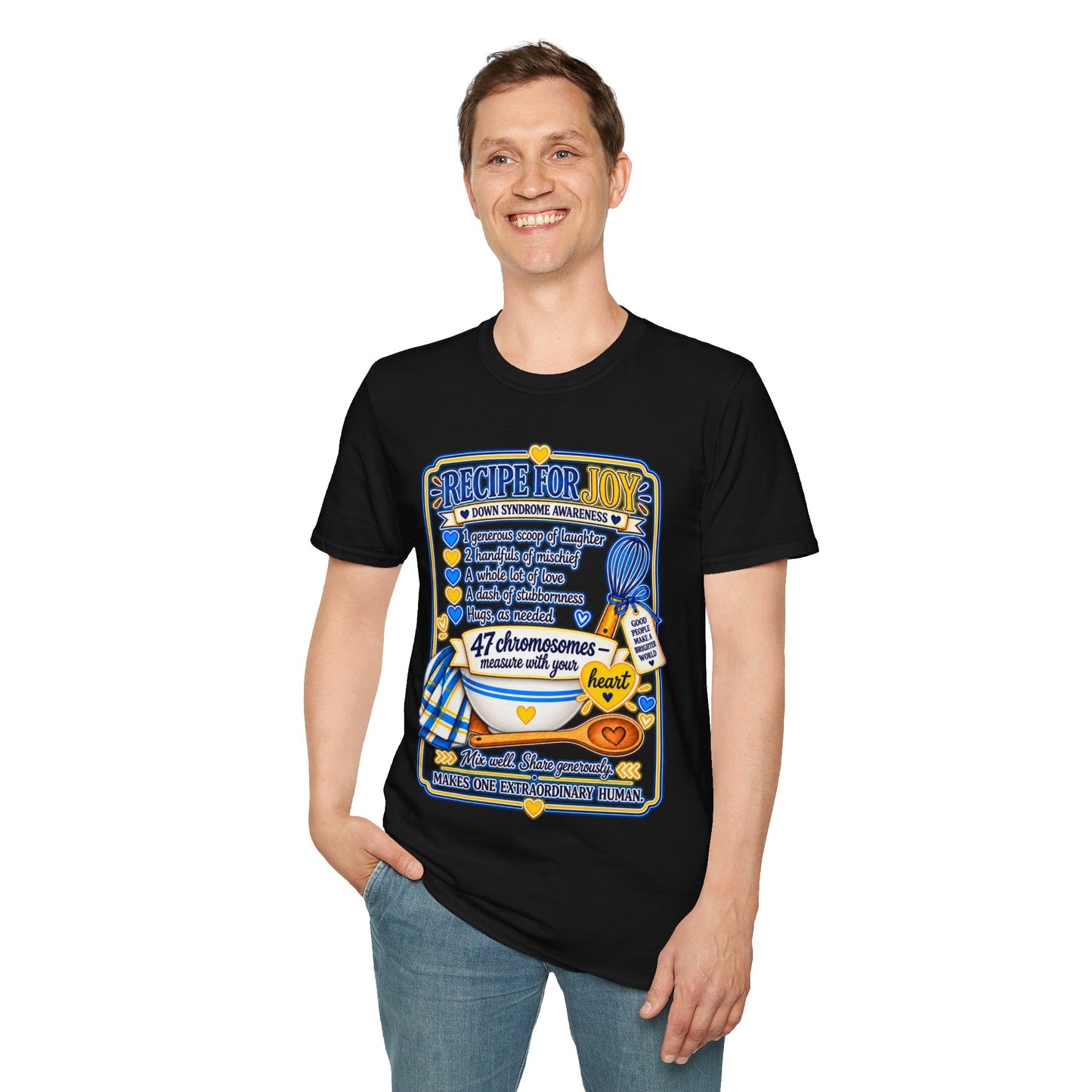 Recipe for Joy Down Syndrome Awareness Shirt