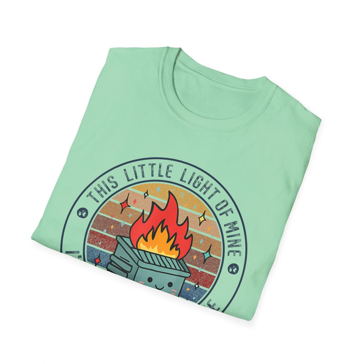 Funny Dumpster Fire T-Shirt — “This Little Light of Mine, I’m Gonna Let It Shine”