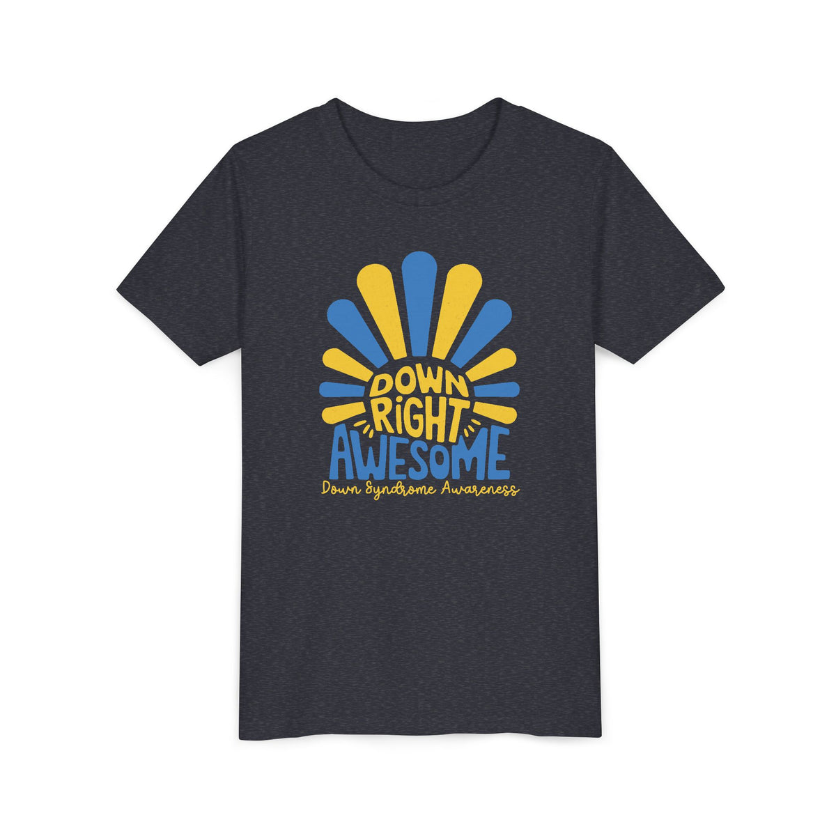 Down Right Awesome - Down Syndrome Awareness Youth Tee